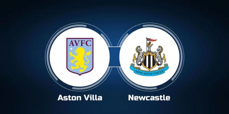Soi Kèo Aston Villa Vs Newcastle United Ngày 15/02 Lúc 00:45 1 Soi Kèo Aston Villa Vs Newcastle United Ngày 15/02 Lúc 00:45