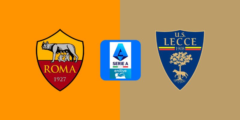 Nhận Định As Roma Vs Lecce Vào 00h00 Ngày 23/03 Chi Tiết 1 Nhận Định As Roma Vs Lecce Vào 00h00 Ngày 23/03 Chi Tiết
