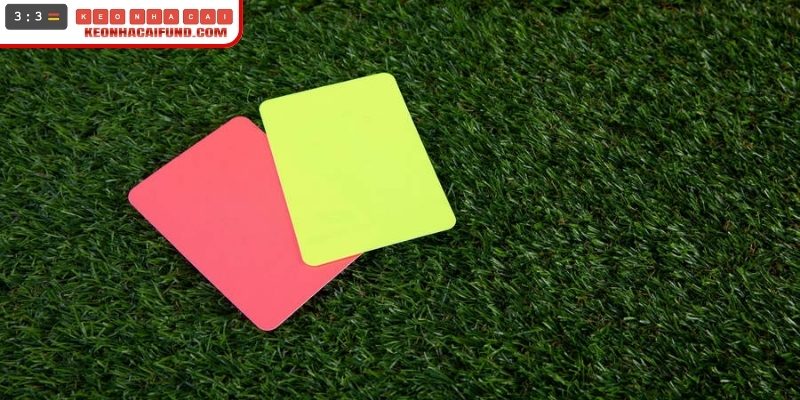 Định nghĩa về kèo thẻ phạt trong hệ thống bóng đá 