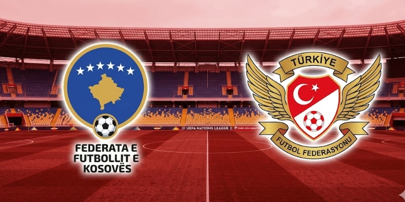 Nhận Định Trận Đấu Kosovo Vs Thổ Nhĩ Kỳ Lúc 01h45 Ngày 01/04 1 Nhận Định Trận Đấu Kosovo Vs Thổ Nhĩ Kỳ Lúc 01h45 Ngày 01/04