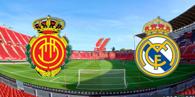 Nhận Định Trận Đấu Mallorca Vs Real Madrid 21h15 Ngày 04/04