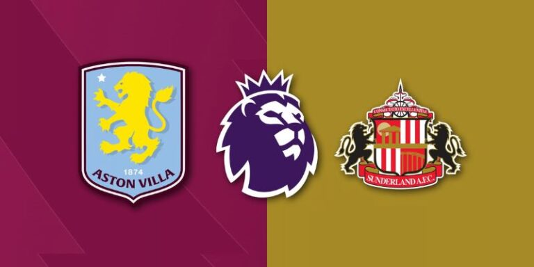 Nhận Định Aston Villa Vs Sunderland A.F.C 20:00 Ngày 19/04 - Premier League