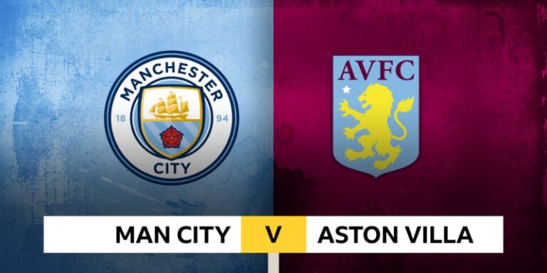 Nhận Định Manchester City Vs Aston Villa Lúc 22H00 Ngày 24/05 - Premier League