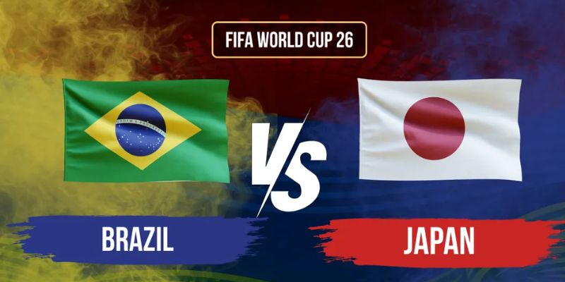 Nhận Định Brazil Vs Japan Lúc 00H00 Ngày 30/06 - World Cup